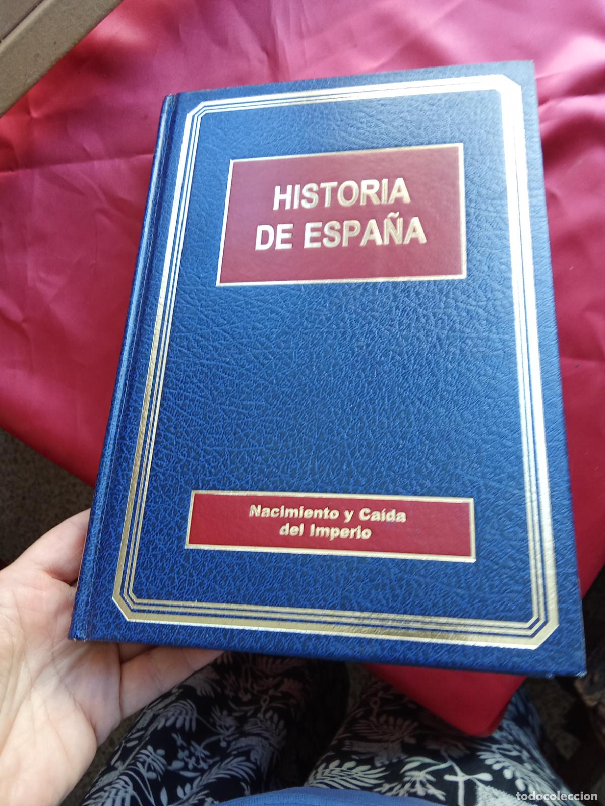 Libros: Historia de Espa&ntilde;a 2. Nacimiento y Ca&iacute;da del Imperio L.17025-582