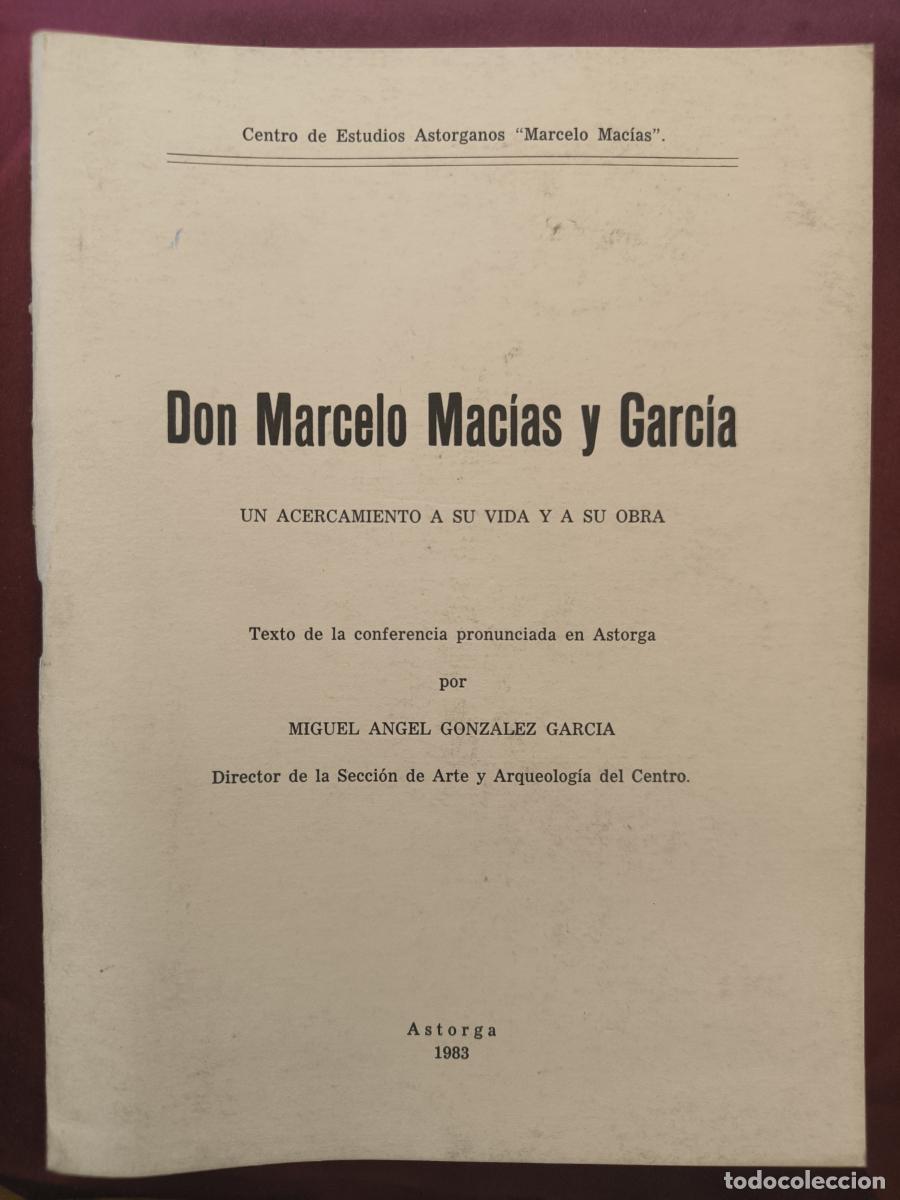 Libros: Don Marcelo Mac&iacute;as y Garc&iacute;a. Un acercamiento a su vida y a su obra - Gonz&aacute;lez Garc&iacute;a, Miguel &Aacute;ngel