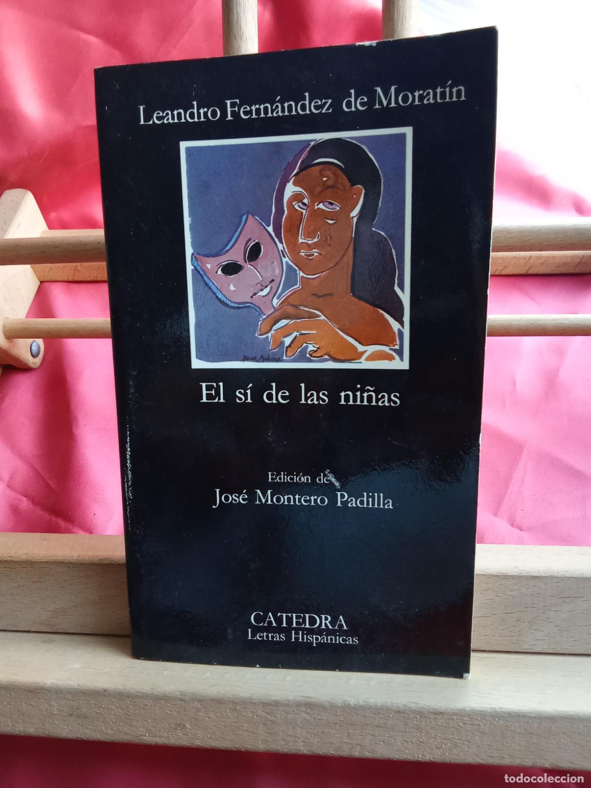 Libros: El S&iacute; de las ni&ntilde;as. Leandro Fern&aacute;ndez de Morat&iacute;n L.9601-2082
