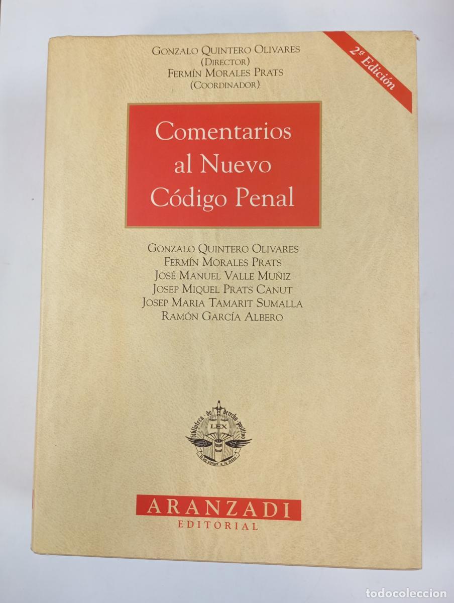 Libros: Comentarios al nuevo C&oacute;digo Penal. - Gonzalo Quintero Olivares. TDK19