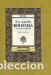 Libros: La santa bohemia y otros art&iacute;culos - Ernesto Barks