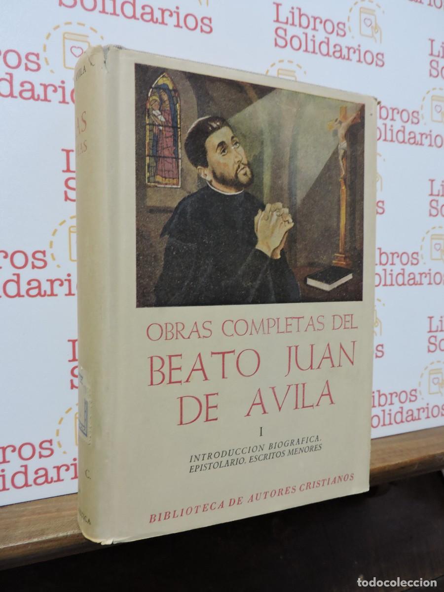 Libros: Obras completas del Beato Juan de &Aacute;vila. Volumen I. Ed. BAC. Biblioteca de Autores Cristianos. 1952