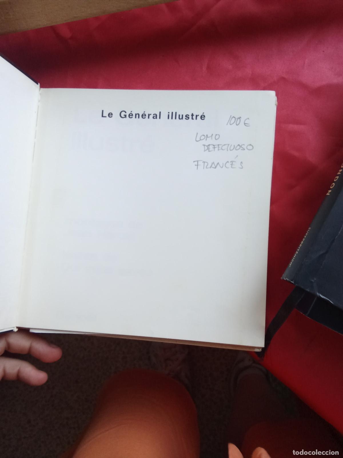 Libros: Le G&eacute;n&eacute;ral illustr&eacute;. Deno&euml;l L.9601-2106 franc&eacute;s