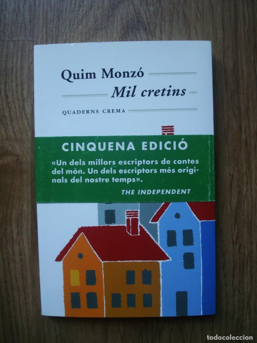 Libros: Mil cretins (Quim Monz&oacute;)