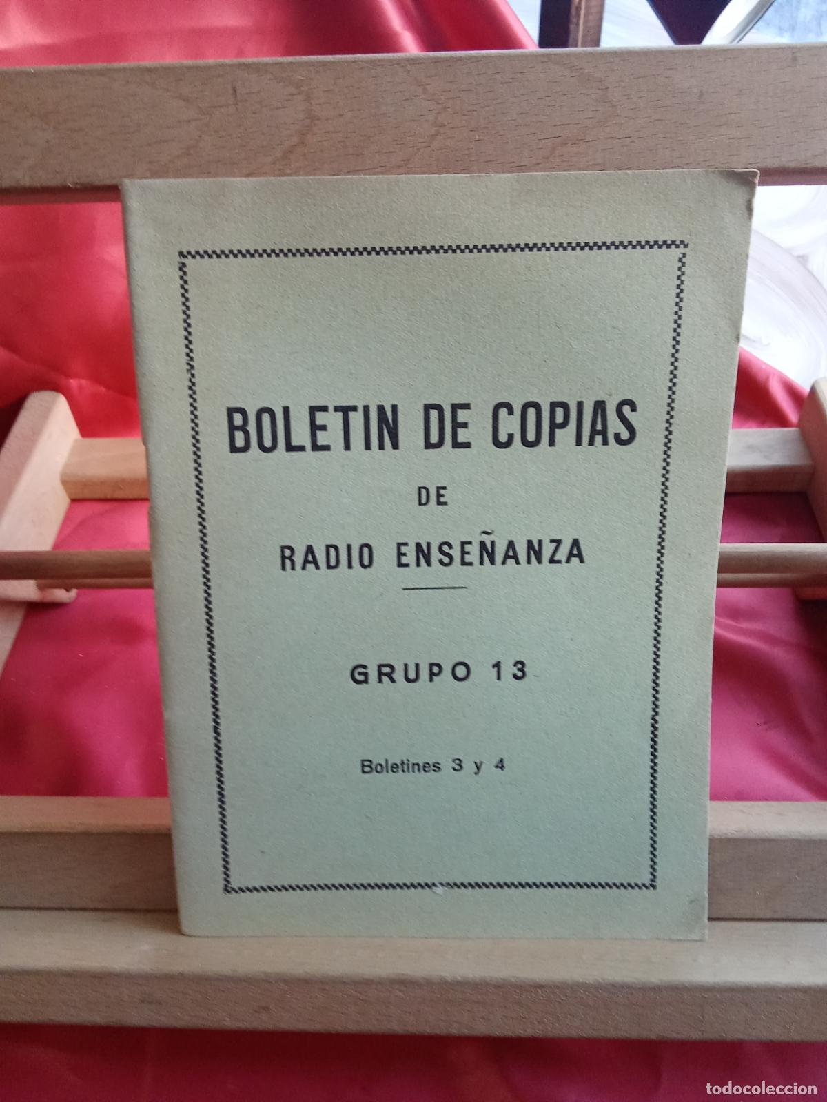Libros: Bolet&iacute;n de copias de radio ense&ntilde;anza. Grupo 13, boletines 3 y 4 L.9601-2117