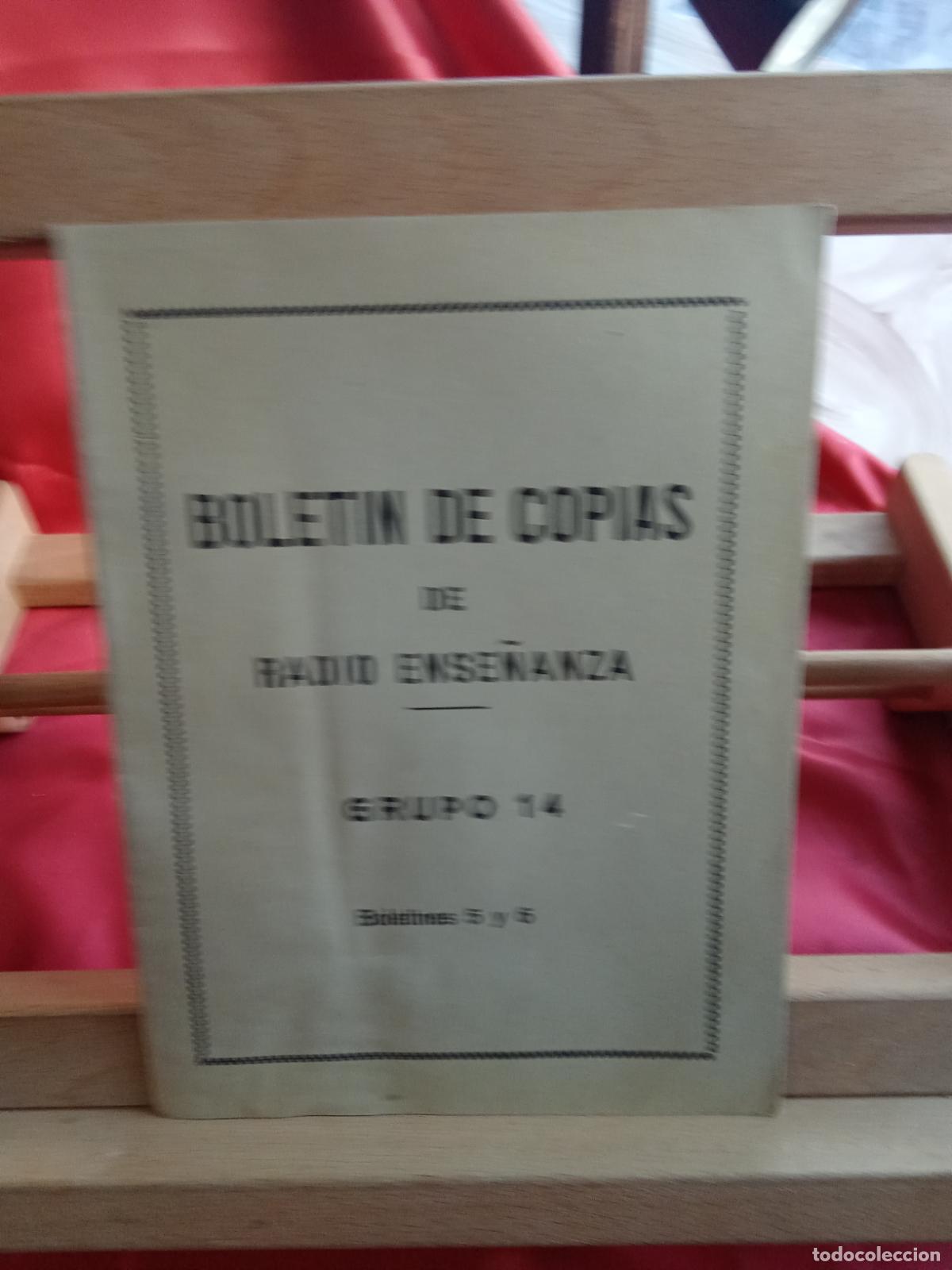 Libros: Bolet&iacute;n de copias de radio ense&ntilde;anza. Grupo 14, boletines 5 y 6 L.9601-2118