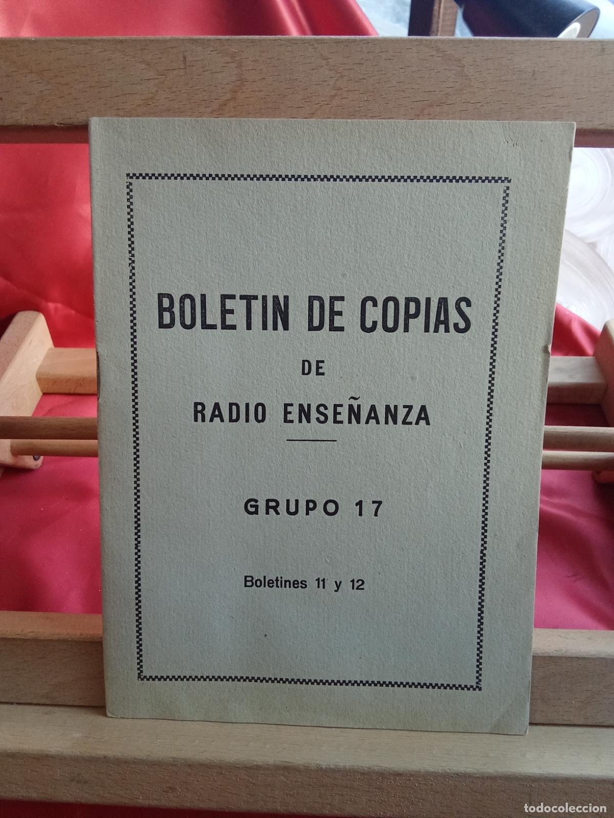 Libros: Bolet&iacute;n de copias de radio ense&ntilde;anza. Grupo 17, boletines 11 y 12 L.9601-2120