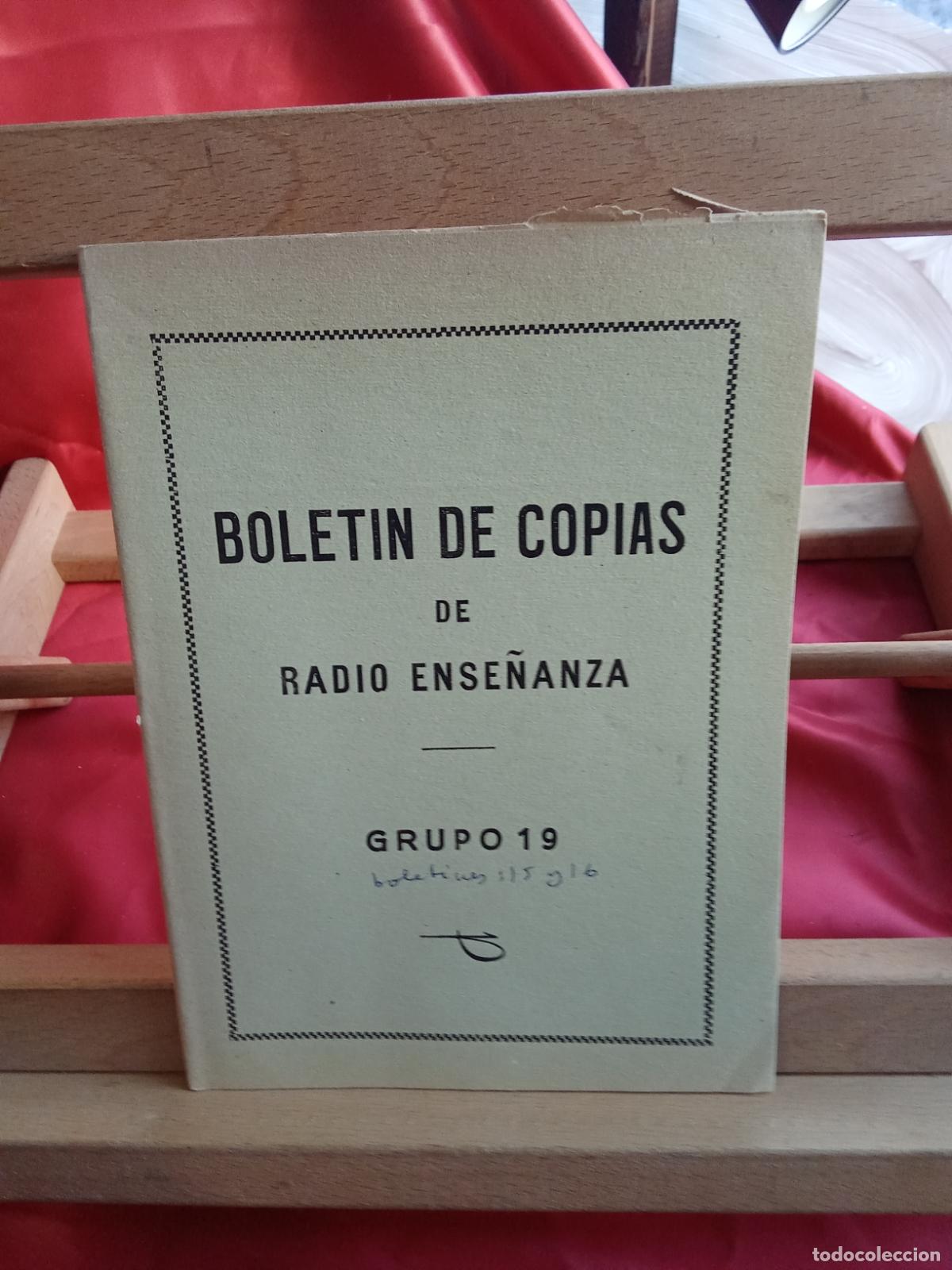 Livros em segunda m&atilde;o: Bolet&iacute;n de copias de radio ense&ntilde;anza. Grupo 19 L.9601-2122