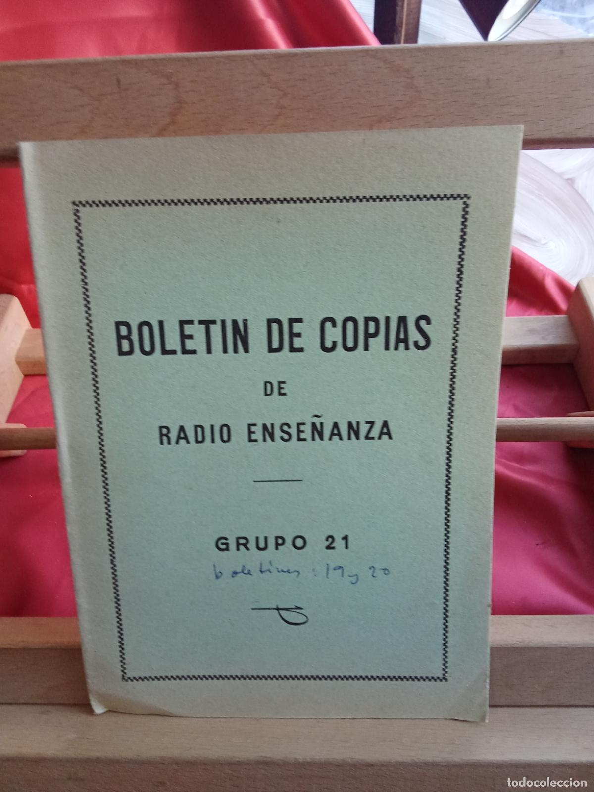 Livres: Bolet&iacute;n de copias de radio ense&ntilde;anza. Grupo 21 L.9601-2124
