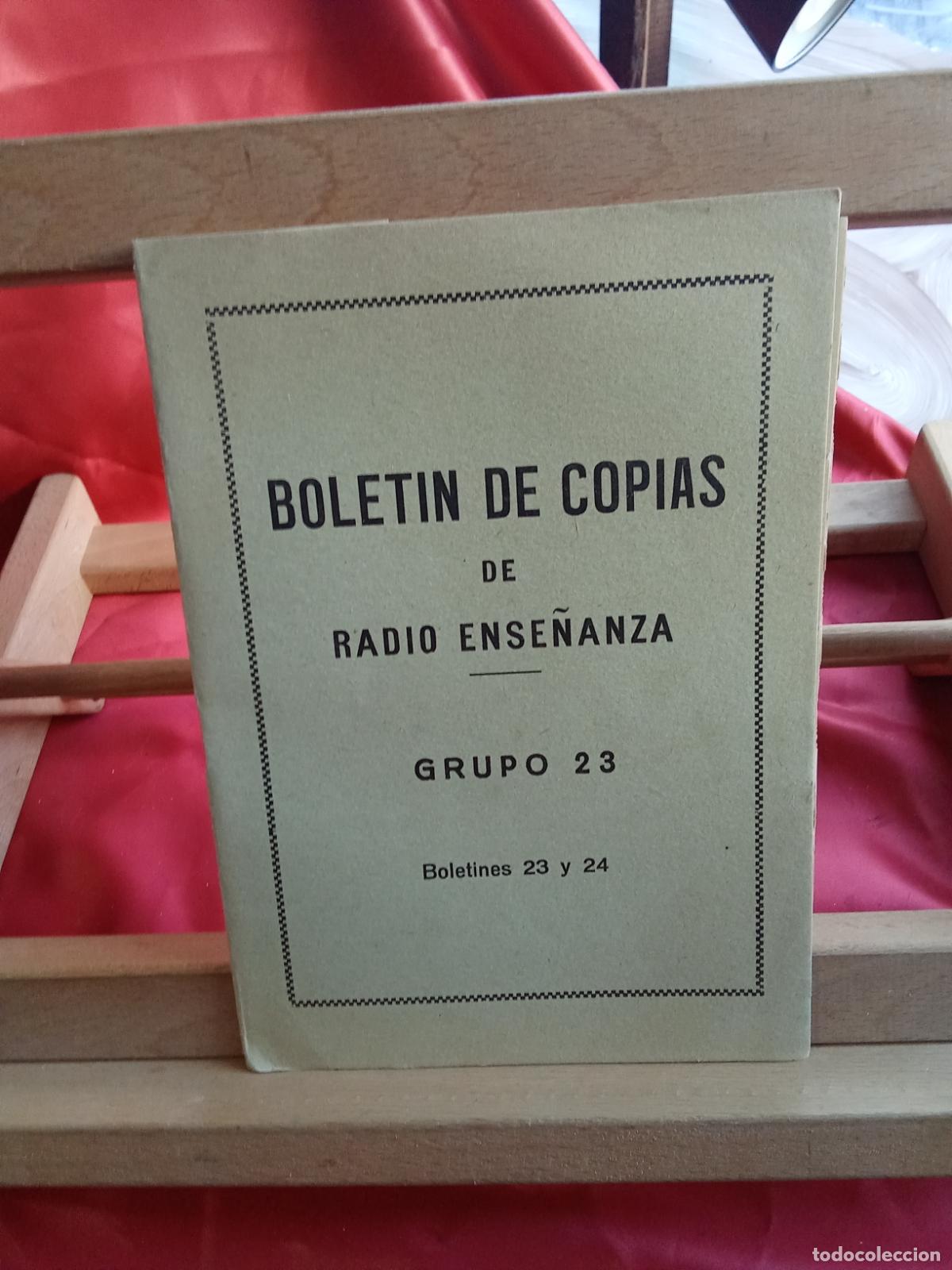 Libros: Bolet&iacute;n de copias de radio ense&ntilde;anza. Grupo 23, boletines 23 y 24 L.9601-2125
