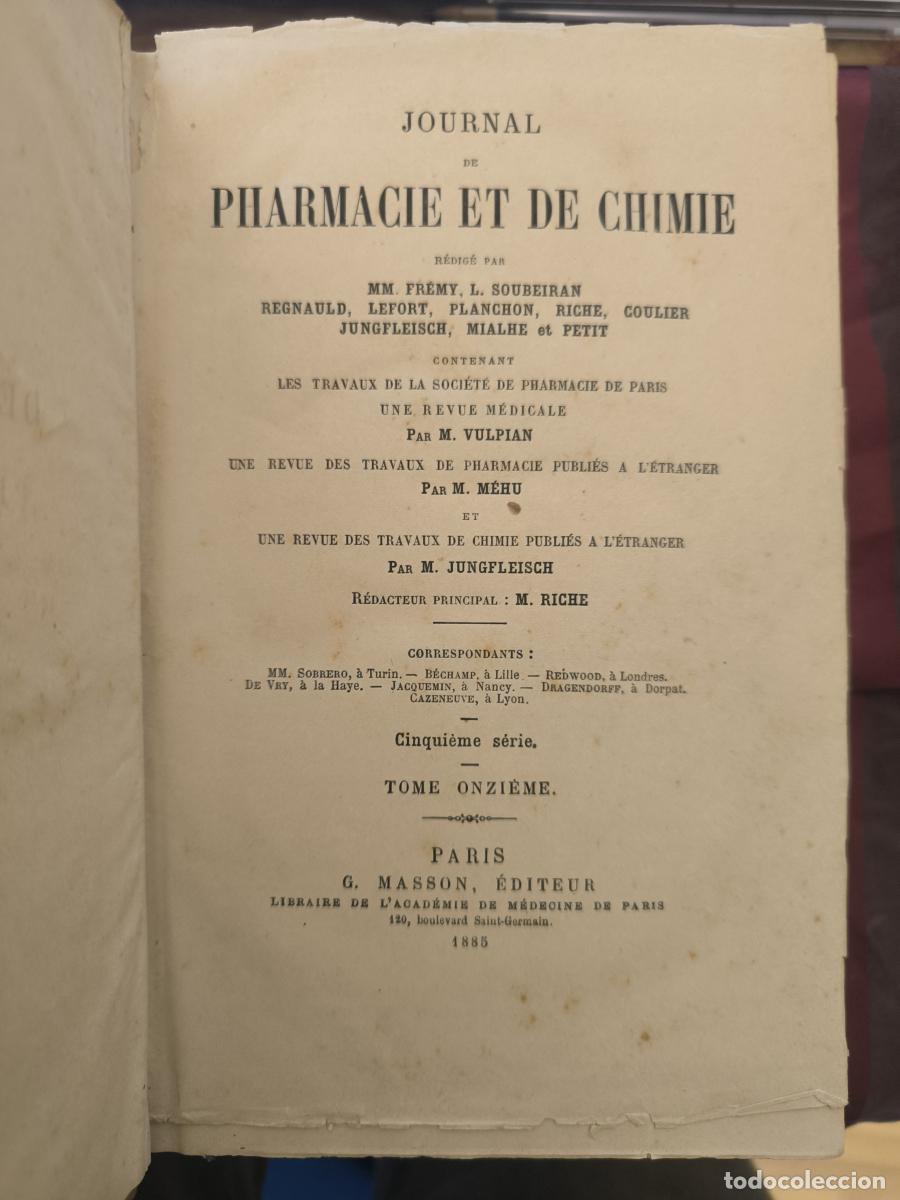 Libros: Journal de Pharmacie et de Chimie (Quinta Serie) enero de 1885 hasta diciembre de 1886. -
