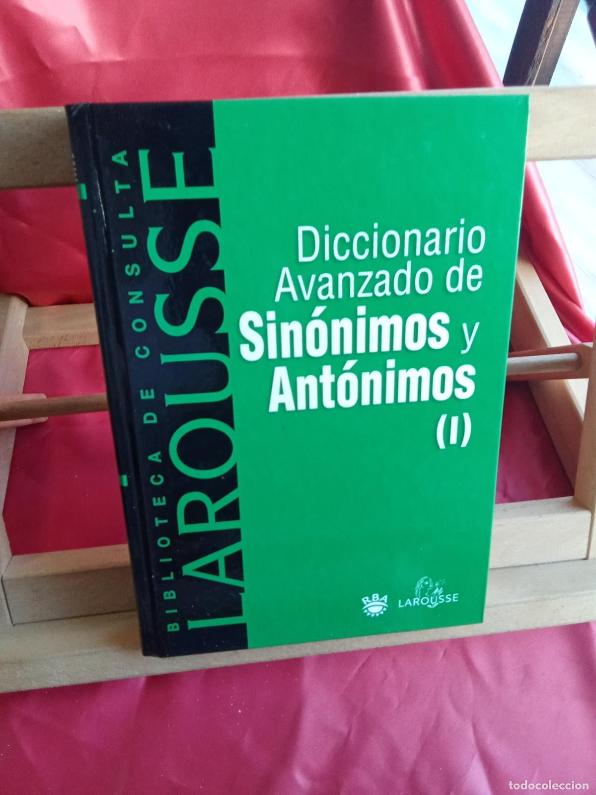 Libros: Diccionario avanzado de Sin&oacute;nimos y Ant&oacute;nimos (II) L.9601-2131