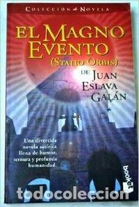 Libros: El magno evento - Juan Eslava Gal&aacute;n