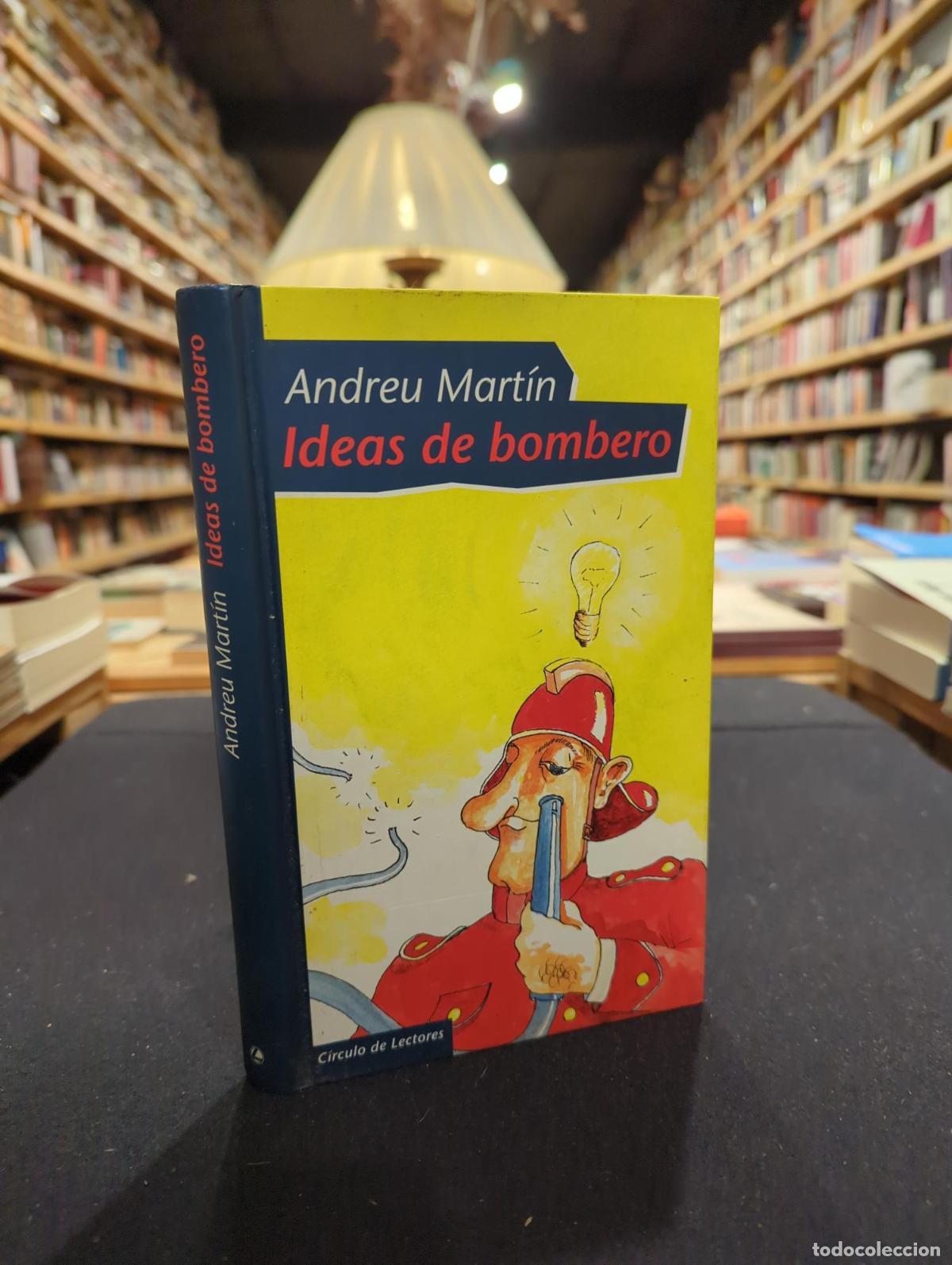 Ideas de bombero - Andreu Martin