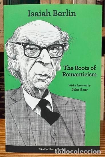 Libros: THE ROOTS OF ROMANTICISM - BERLIN, Isaiah