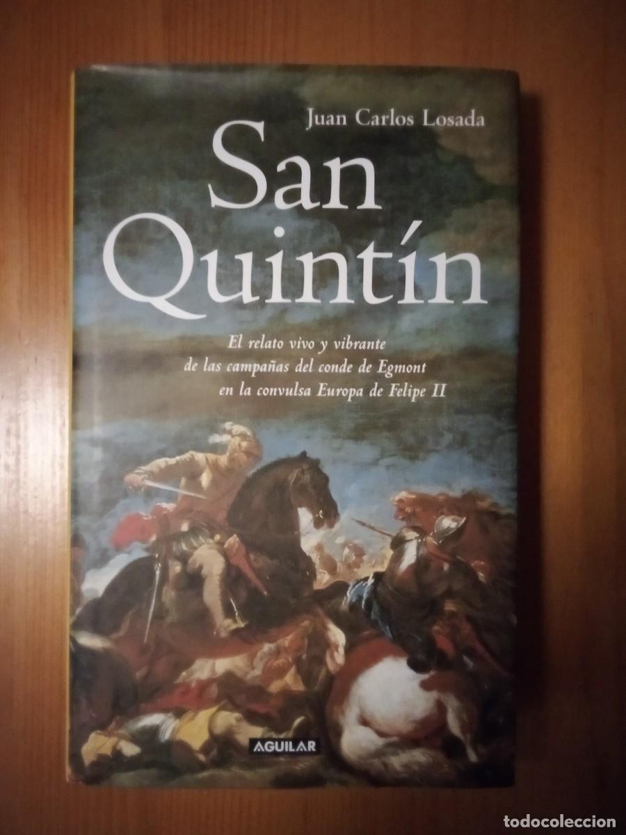 Libros: SAN QUINTIN, JUAN CARLOS LOSADA