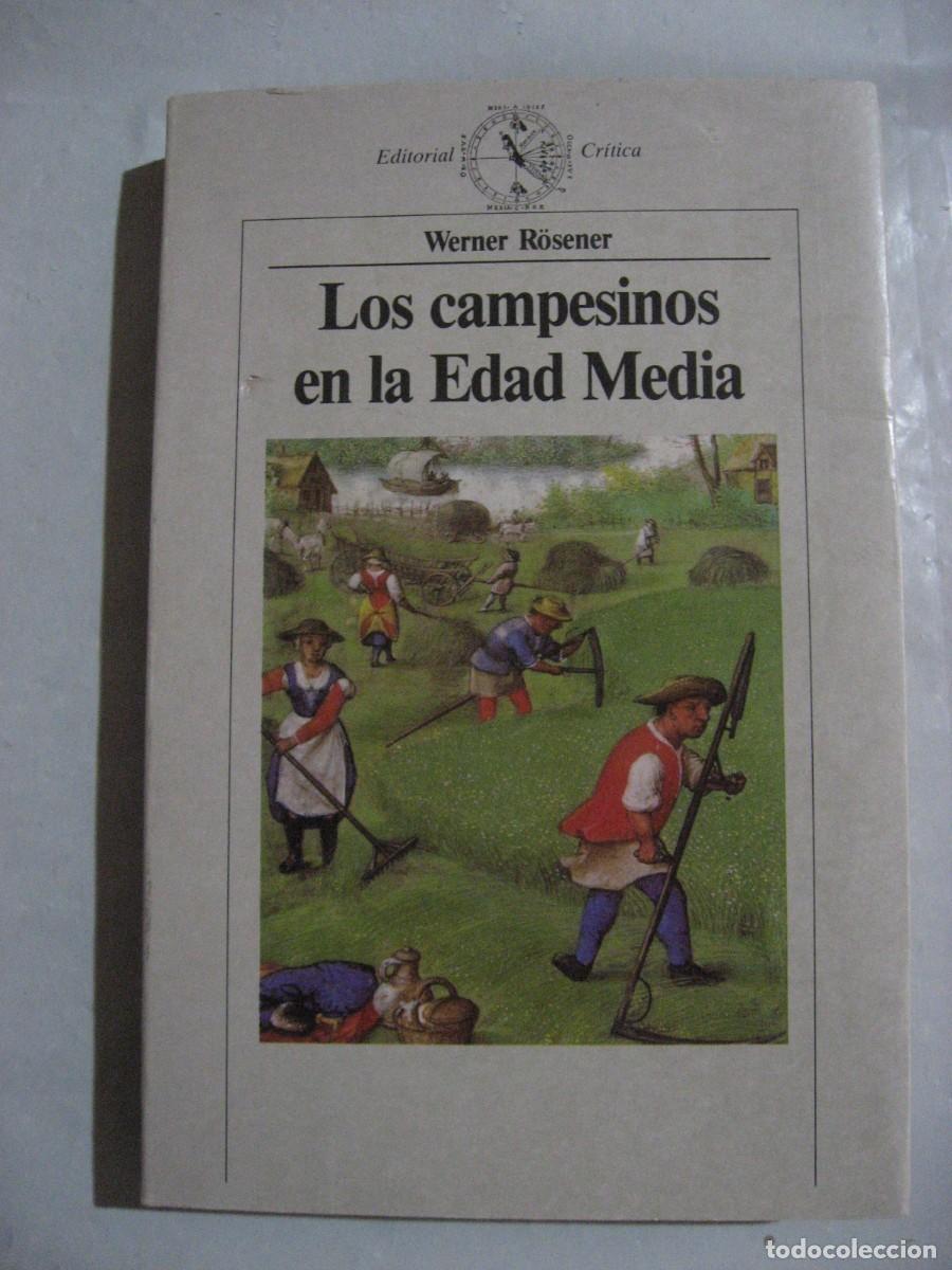 Libros: LOS CAMPESINOS EN LA EDAD MEDIA - Werner R&ouml;sener - Foto 1