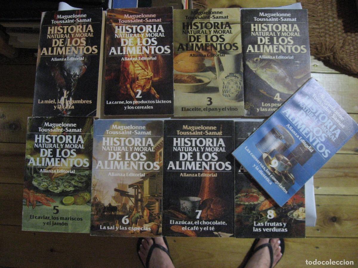 Livres: HISTORIA NATURAL Y MORAL DE LOS ALIMENTOS. 9 vols. - Maguelonne Toussaint-Samat