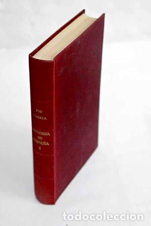 Libros: HISTORIA DE ESPA&Ntilde;A y de la civilizaci&oacute;n espa&ntilde;ola en la edad contempor&aacute;nea I - Zabala y Lera,Don P&iacute;o