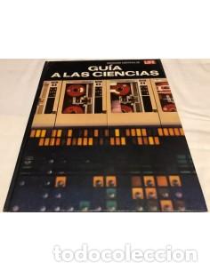 Libros: GU&Iacute;A A LAS CIENCIAS - Varios Autores