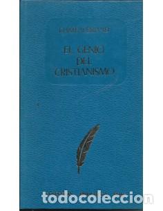 books: EL GENIO DEL CRISTIANISMO - Chateaubriand