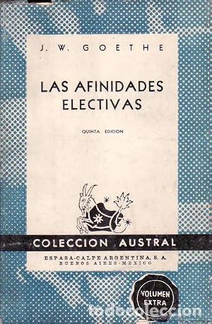 Libros: LAS AFINIDADES ELECTIVAS - Goethe,J. W. - Foto 1