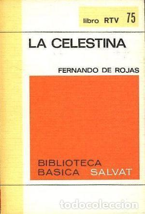 B&uuml;cher: LA CELESTINA Edici&oacute;n, pr&oacute;logo y notas por Manuel Criado de Val - Rojas,Fernando de
