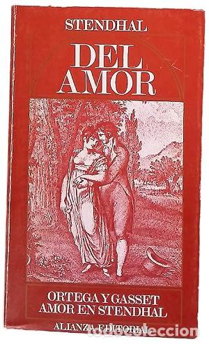 Libros: DEL AMOR/AMOR EN STENDHAL - Stendhal/Ortega y Gasset - Foto 1