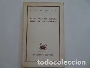 B&uuml;cher: EL PAISAJE DE ESPA&Ntilde;A VISTO POR LOS ESPA&Ntilde;OLES - Azor&iacute;n,Jos&eacute; Mar&iacute;a Ruiz