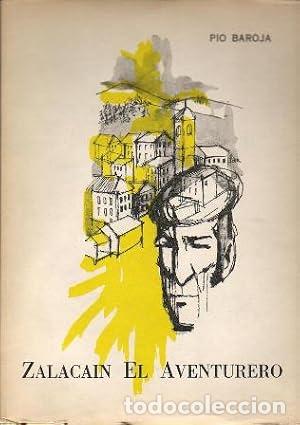 B&uuml;cher: ZALACA&Iacute;N EL AVENTURERO - Baroja,P&iacute;o