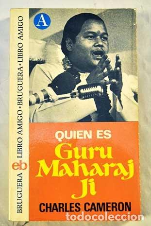 Libros: QUIEN ES GURU MAHARAJ JI - Cameron,Charles - Foto 1