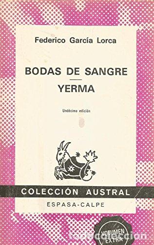 B&uuml;cher: BODAS DE SANGRE/YERMA - Garc&iacute;a Lorca,Federico