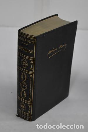 Libros: NOVELAS I Aldous Huxley - Huxley,Aldous