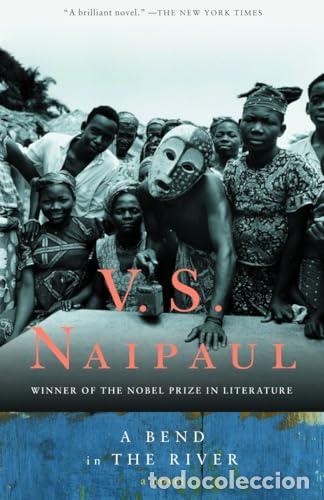 Libros: A BEND IN THE RIVER - Naipaul,V.S.