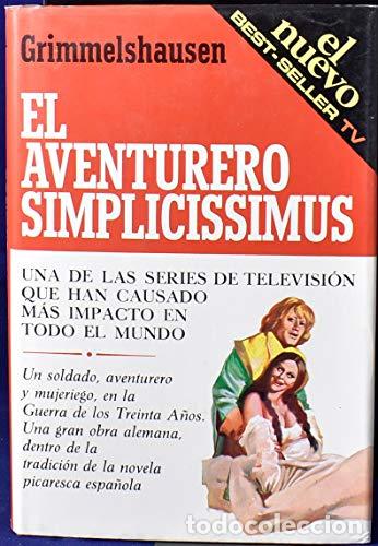 Libros: EL AVENTURERO SIMPLICISSIMUS - Grimmelshausen,Hans