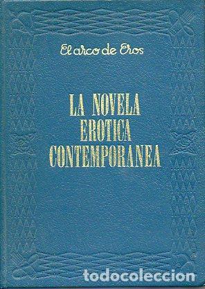 Libros: LA NOVELA ER&Oacute;TICA CONTEMPOR&Aacute;NEA LA PRIMERA LADY CHATTERLEY / TR&Oacute;PICO DE C&Aacute;NCER / TR&Oacute;PICO DE CAPRICO