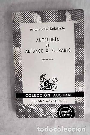 Libros: ANTOLOG&Iacute;A DE ALFONSO X EL SABIO - Solalinde,Antonio G.