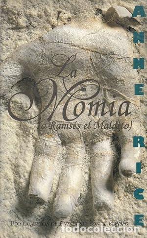 Libros: LA MOMIA - Rice,Anne