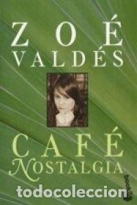 books: CAF&Eacute; NOSTALGIA - Vald&eacute;s,Zoe
