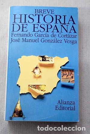 Libros: BREVE HISTORIA DE ESPA&Ntilde;A - Garc&iacute;a de Cort&aacute;zar,Fernando