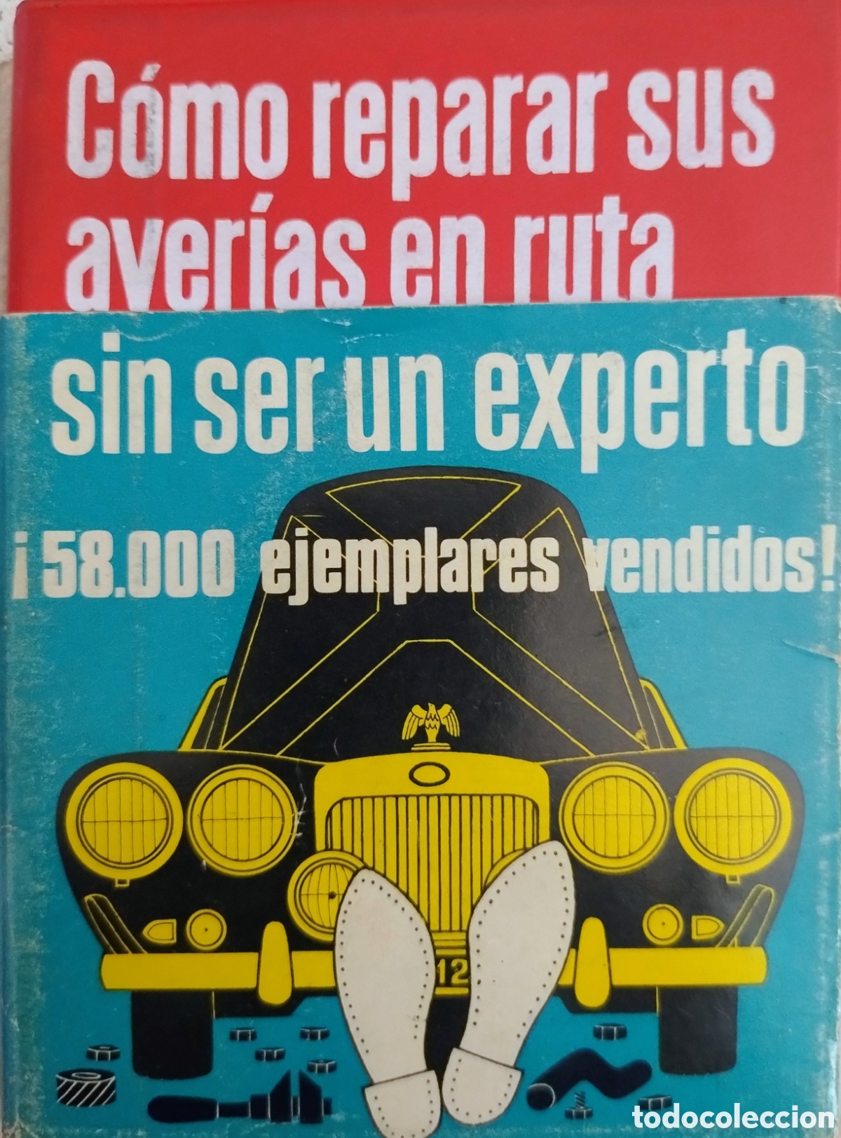 Libros: C&oacute;mo reparar sus aver&iacute;as en ruta sin ser un experto &ndash; Miguel de Castro &ndash; CEAC &ndash; Autom&oacute;vil vintage