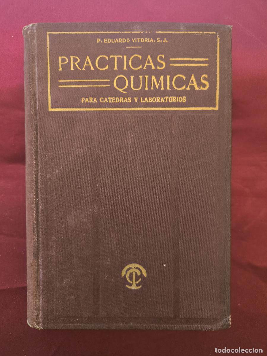 Libros: Pr&aacute;cticas qu&iacute;micas para c&aacute;tedras y laboratorios - Vitoria, Eduardo, S. J