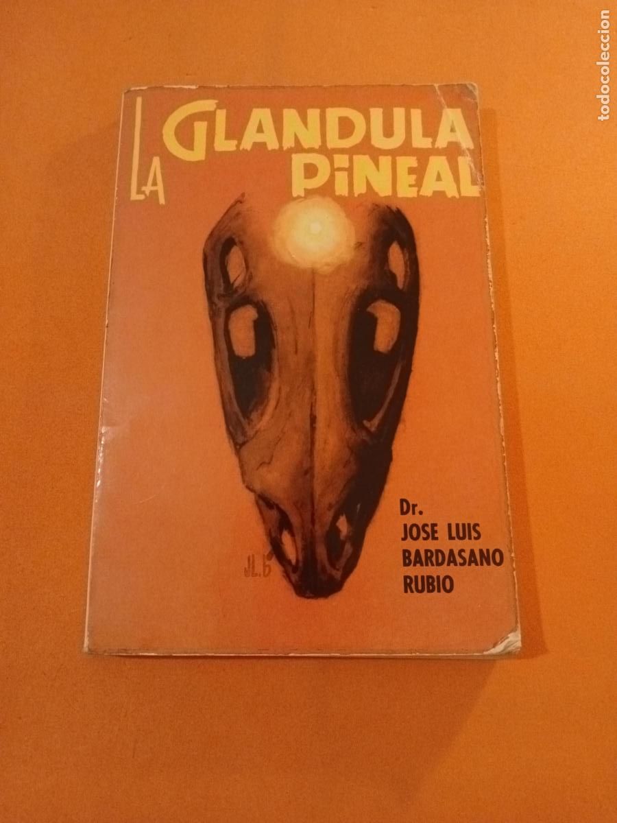 Livros em segunda m&atilde;o: LA GLANDULA PINEAL � MEDICINA NATURAL - DR JOSE LUIS BARDASANO RUBIO