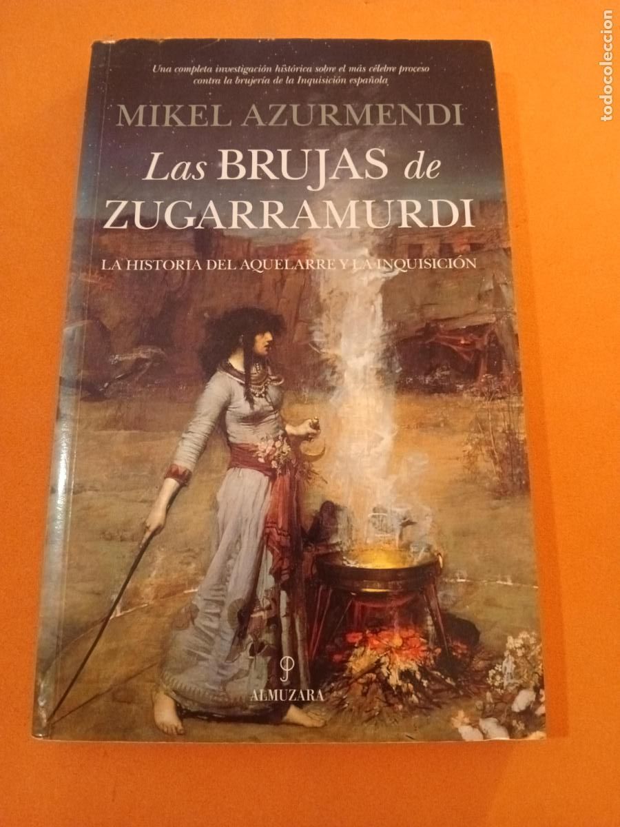Livros em segunda m&atilde;o: LAS BRUJAS DE ZUGARRAMURDI � MAGIA - MIKEL AZURMENDI