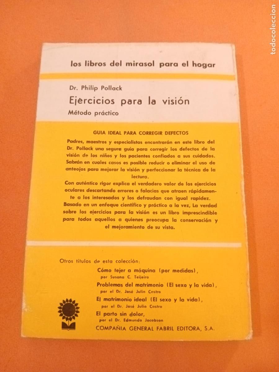 Libros: EJERCICIOS PARA LA VISION � MEDICINA NATURAL - DR. PHILLIP POLLACK - Foto 2