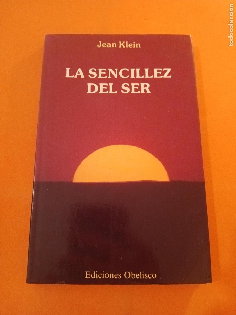 Libros: LA SENCILLEZ DEL SER � MAESTROS CONTEMPORANEOS - JEAN KLEIN