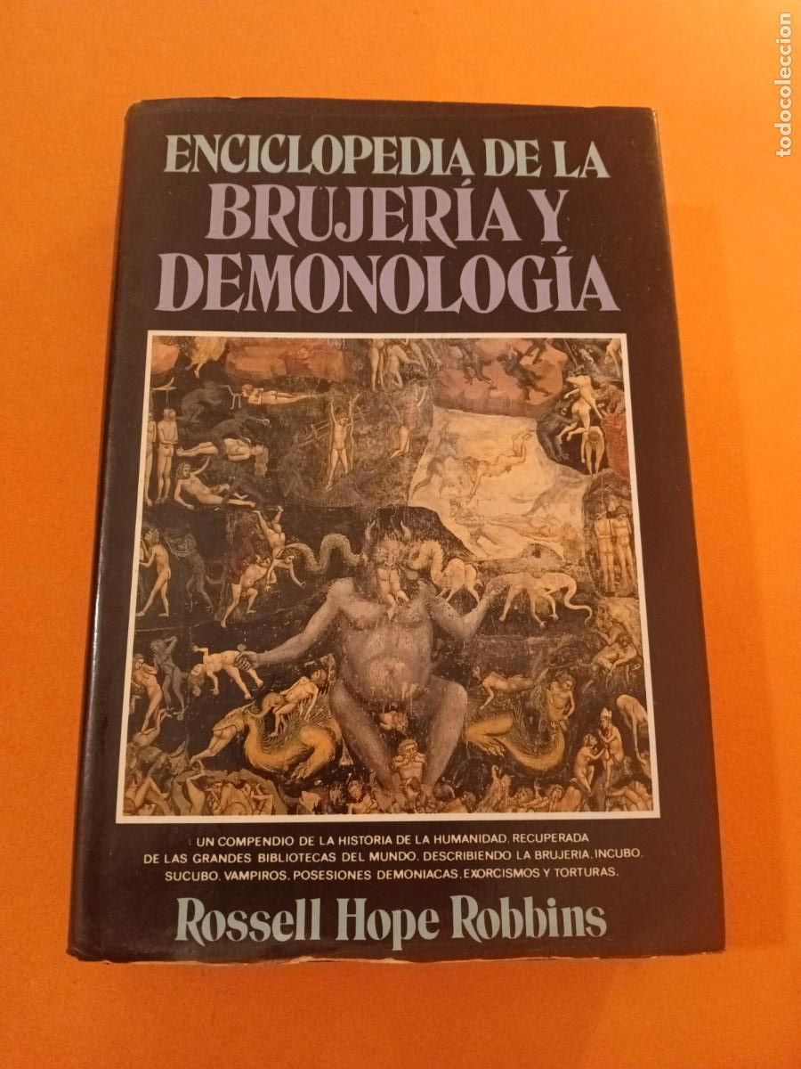 Libros: ENCICLOPEDIA DE LA BRUJERIA Y DEMONOLOGIA � MAGIA � CONOCIMIENTO OCULTO - ROSSELL HOPE ROBBINS