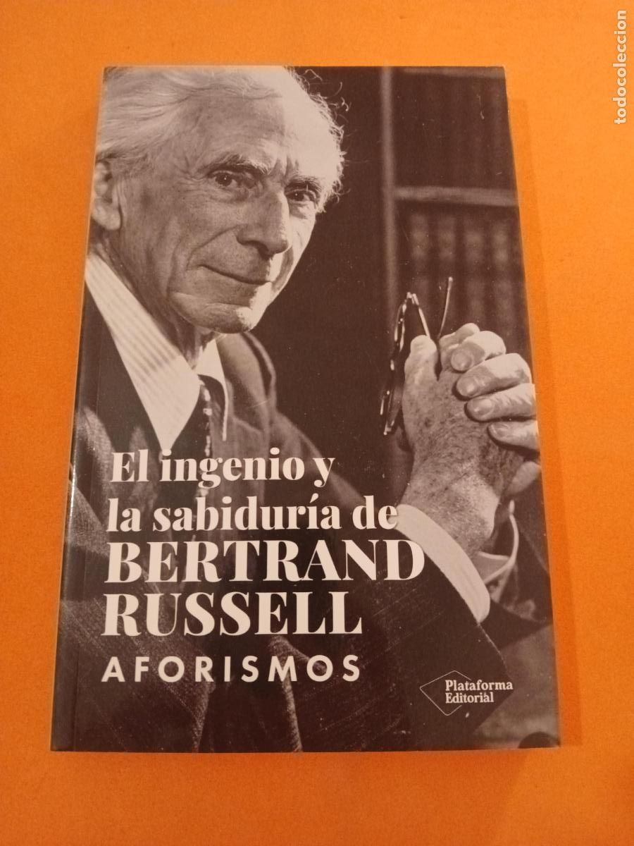 Libros: EL INGENIO Y LA SABIDURIA DE BERTRAND RUSSELL, AFORISMOS � AUTOAYUDA - EDICION DE LESTER DENONN