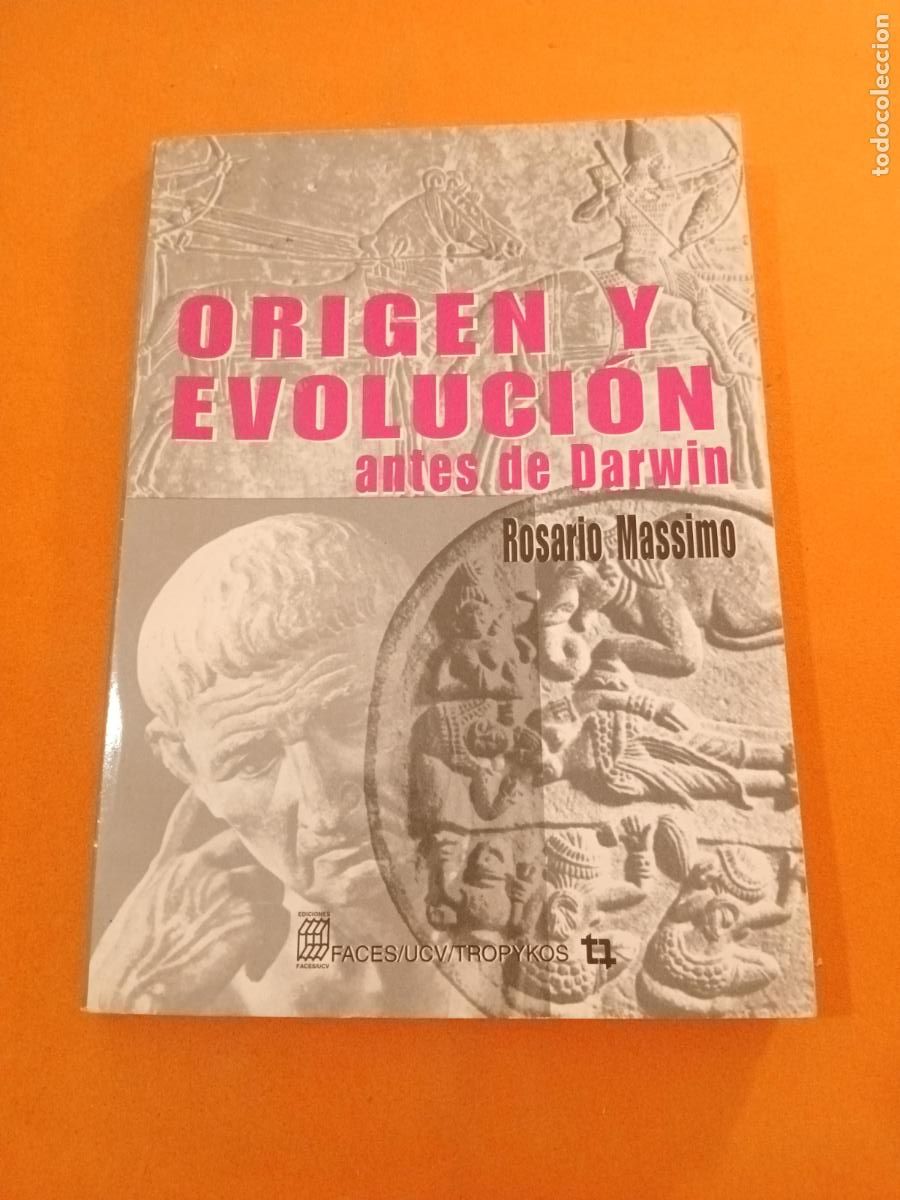 Libros: ORIGEN Y EVOLUCION ANTES DE DARWIN � CIVILIZACIONES - ROSARIO MASSIMO