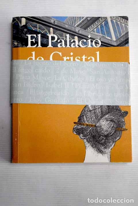 Libros: El palacio de cristal.- Ventura, Antonio